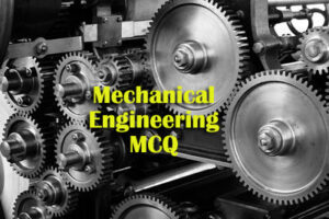 Typical Questions on Diploma Mechanical Engineering