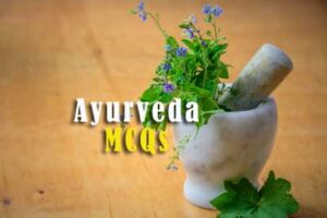 Important Question Papers on Ayurveda