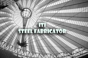 ITI Steel Fabricator Questions and Answers